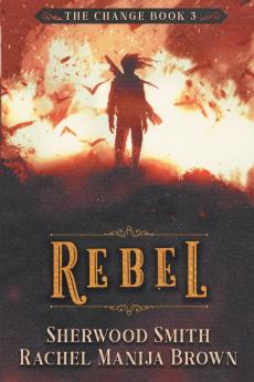 Rebel: 3 (Change)