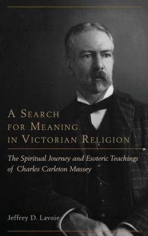 Search for Meaning in Victorian Religion