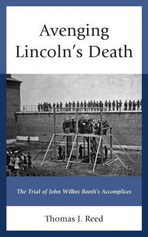 Avenging Lincoln's Death