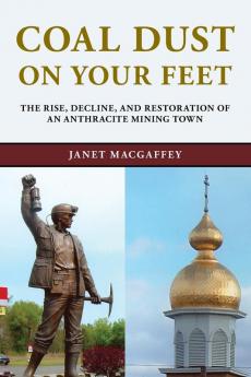 Coal Dust on Your Feet