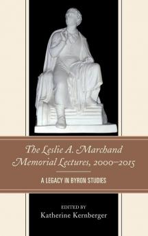 Leslie A. Marchand Memorial Lectures 2000-2015