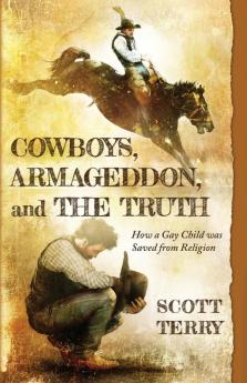 Cowboys Armageddon and The Truth