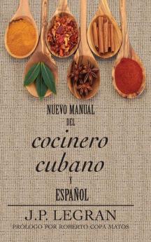 Nuevo Manual del Cocinero Cubano y Espa��ol