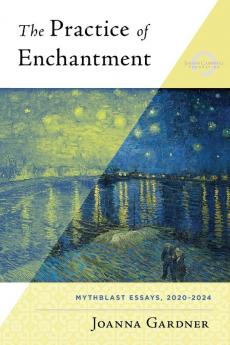 The Practice of Enchantment