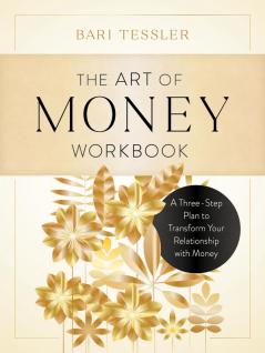 The Art of Money Workbook