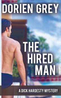 The Hired Man (A Dick Hardesty Mystery #4)