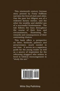 Industry and Laziness