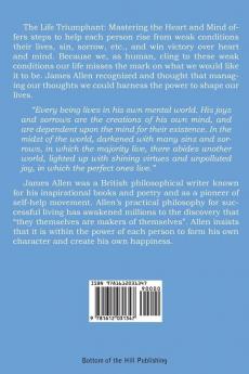 The Life Triumphant: Mastering the Heart and Mind