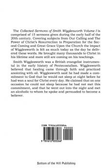 Collected Sermons of Smith Wigglesworth Volume I