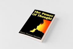 The Power Of Thought
