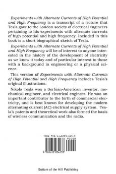 Experiments with Alternate Currents of High Potential and High Frequency