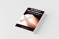 The Believer's Daily Remembrancer