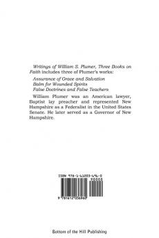 Writings of William S. Plumer Three Books on Faith