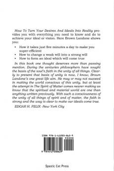 How To Turn Your Desires And Ideals Into Reality