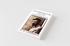 Psychoanalysis and the Unconscious