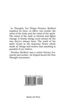 Thoughts Are Things
