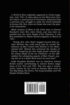 A World Is Born & Black Amazon of Mars