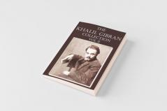 The Khalil Gibran Collection Volume II