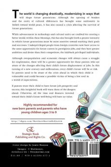 How to Plan Your Child's Life and Educational Future: Distant Worlds Coming as One