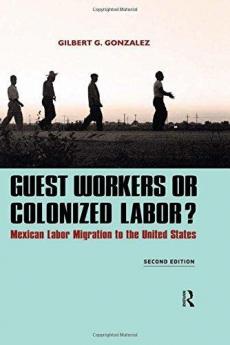 Guest Workers or Colonized Labor?