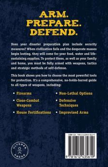 Prepper's Armed Defense