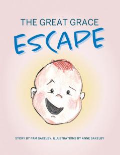 The Great Grace Escape