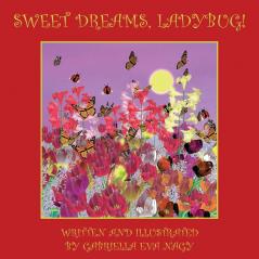 Sweet Dreams Ladybug!