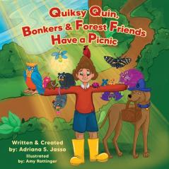 Quiksy Quin Bonkers & Forest Friends Have a Picnic