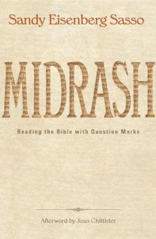 Midrash: Reading the Bible with Question Marks