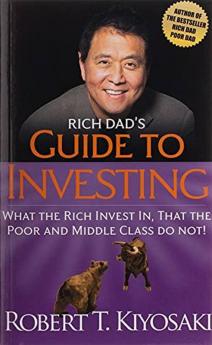 Rich Dad's Guide to Investing