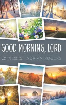 Good Morning Lord