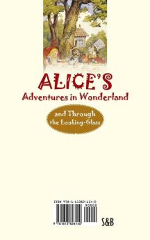 Alice's Adventures in Wonderland and Through the Looking-Glass