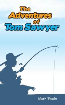 The Adventures of Tom Sawyer