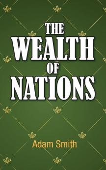 The Wealth of Nations