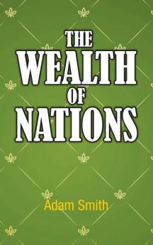 The Wealth of Nations