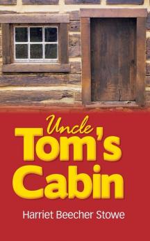 Uncle Tom's Cabin