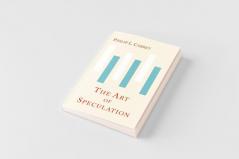The Art of Speculation