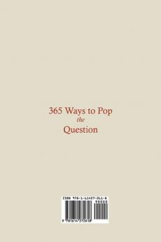 How to Propose: 365 Ways to Pop the Question