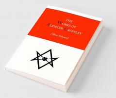 The Works of Aleister Crowley [Three volumes]