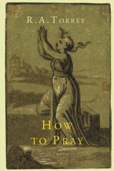 How to Pray