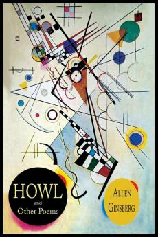 Howl and Other Poems