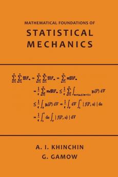 Mathematical Foundations of Statistical Mechanics