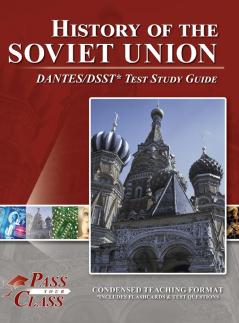 History of the Soviet Union DANTES/DSST Test Study Guide