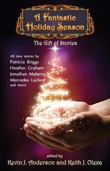 A Fantastic Holiday Season: The Gift of Stories: 2