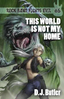 This World Is Not My Home