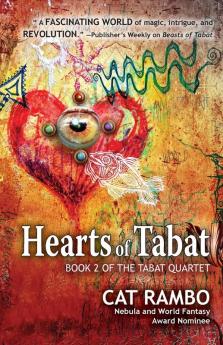 Hearts of Tabat: 2 (Tabat Quartet)