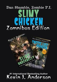 Slimy Chicken Zomnibus