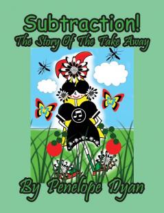 Subtraction! The Story Of The Take Away