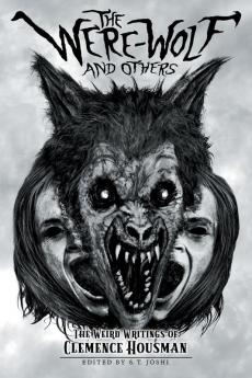 The Were-Wolf and Others