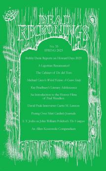 Dead Reckonings No. 33 (Spring 2023)